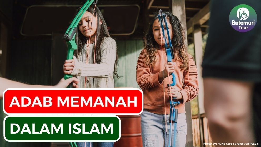 Inilah 5 Adab Memanah dalam Islam yang Harus Diperhatikan